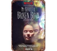 XUIGYA My Beautiful Broken Brain Vintage Metal Tin Sign Movie Poster Wall Art Decor 8x12 Inch for Home Cafes Office Store Pubs Club Sign Gift