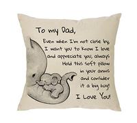 XUNLIZXY Fahter Gift From Daughter Son - Even When I'm Not Close by I Want You to Know I Love and Appreciate You Always - Reminder Gift for Men Daddy Papa Dad Throw Pillow Cover (Dad)