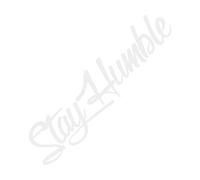 Xvilmaun Stay Humble Truck Sticker Stay Humble Window Sticker Windshield Lettering Decal Cut for Car Front and Rear Window Sticker Waterproof for