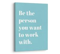 XWELLDAN Be The Person You Want to Work With Inspirational Quote Wall Art Canvas Prints,Team Work Motivational Quotes Wall Art Decor for Home Office Workplace, 11 x 14 Inch, Framed(Teal)
