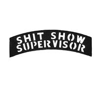 XXit Show Supervisor Tab Patch Tan Coyote Funny Lasercut