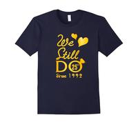 (XXL) 25th Wedding Anniversary Tshirt We Still Do Gifts for Couple-Father's Day
