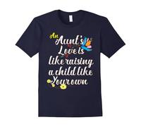 (XXL) An Aunt's Love is Like Raising a Child, Aunt tshirt-Father's Day