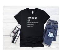 (XXL, Black) Wanted by DVLA Driver & Vehicle Licensing Agency Men Women Unisex Top T Shirt