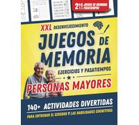 XXL Desenvejecimiento Juegos Y Ejercicios De Memoria Para Personas Mayores: Pasatiempos Et Actividads Mentales De Estimulación Cognitiva Para Adultos | Memory Games For Seniors In Spanish