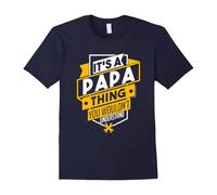 (XXL) Its a papa thing you wouldnt understand-Father's Day