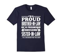 (XXL) Proud Brother in Law of Awesome Sister in Law - Family Shirt-Father's Day