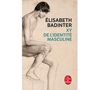 Xy De L'Identite Masculine (Ldp Litterature)