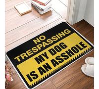 XYBH Doormat Fall No Trespassing My Dog Is An Assholes Rug Sports Bar Decor Cool Stuff For Your Room(50X80CM)