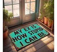 XYBH Doormats For Outdoor Entrance Home Funny My Ex Is How Stupid I Can Be. Doormat Bar Decor For Home Door Mat Rug(50X80CM)