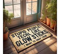 XYBH Entrance Mat Outdoor Stupid People Glow Like Sticks. Doormat Gamers Accessories Indoor Door Mats For Front Door(65X90CM)