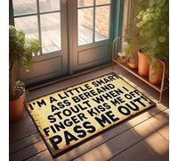 XYBH Entry Mats Outdoor Home I'M A Little Smart Ass Bereand Stoult When I Finger Kiss Me Off Pass Me Out! Doormat Outdoor Runner Rug Funny Bathroom Rugs(40X60CM)