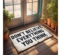 XYBH Fall Front Door Mats Outdoor Don'T Believe Everything You Think Doormat Funny Home Decor Playroom Decor(50X80CM)