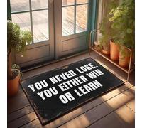 XYBH Fall Mats For Front Door You Never Lose. You Either Win Or Learn Doormat Entry Floor Mats Weather Mats For House(40X60CM)
