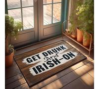 XYBH Fall Mats Outdoor Get Drunk And Irish-On Doormat Winter Welcome Mat Bar Decor For Home(40X60CM)