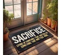XYBH Front Door Welcome Mat Sacrifice: Giving Up Something That Matters For Something That Matters More. Doormat Fall Mats Outdoor Room Decore(65X90CM)