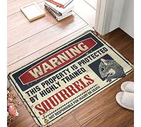 XYBH Home Door Mat Warning This Property Is Protected By A Highly Trained Squirrel Rug Porch Decor Desk Accessories For Men(65X90CM)
