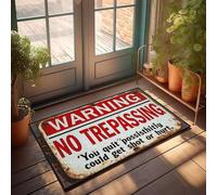 XYBH Home Sweet Home Door Mat Warning No Trepassing 'You Quit Possisthitly Could Get Shot Or Hurt.' Doormat Farm Rug Hot Cocoa Bar Decor(65X90CM)