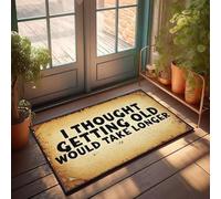 XYBH Outdoor Welcome Mats For Front Door I Thought Getting Old Would Take Longer. Doormat Outdoor Porch Decor Front Door Decor(50X80CM)