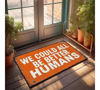XYBH Outdoor Welcome Mats For Front Door We Could All Be Better Humans. Doormat Outdoor Porch Decor Front Door Decor(65X90CM)