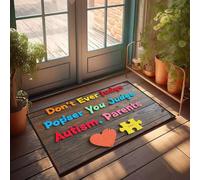 XYBH Stuff For Boys Room Don'T Ever Judge Pop'Ser You Judge Autism. Parents Doormat Winter Doormat Outdoor Front Porch Layered Rug(65X90CM)