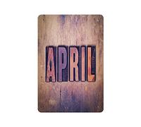 XYHH Metal Tin Sign-The Word April Concept and Theme Written in Vintage Wooden Letterpress Type on A Bac-Metal Tin Sign Retro Home Kitchen Office Garden Garage Wall Decor Tin Plaque CYY30x20cm