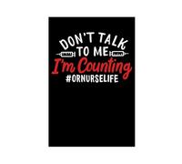 XZGTHYTYUY Dont Talk To Me Im Count Indoor Art Wall Picture Canvas Poster Wall Art Decor Print Picture Paintings for Living Room Bedroom Decoration 12x18inch(30x45cm)