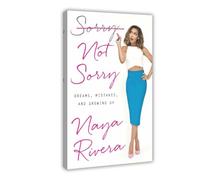 XZGTHYTYUY Naya Rivera American Singer Sorry Not Sorry Dreams Mistakes And Growing Up Canvas Poster Bedroom Decor Landscape Office Room Decor Gift 20x30inch(50x75cm)