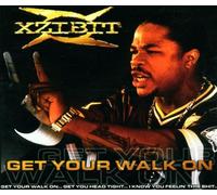 Xzibit - Get Your Walk on