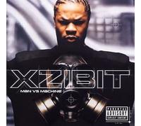 Xzibit - Man Vs. Machine