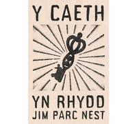 Y Caeth yn Rhydd