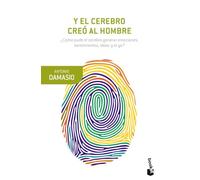 Y el cerebro creó al hombre
