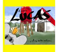 Y el Rey de los Ratones (El perrito Lucas)