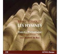 Y-G.Prefontaine/Les Chants du Roy - Hymnes: Jehan Titelouze
