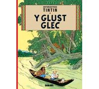 Y Glust Glec (Cyfres Anturiaethau Tintin)