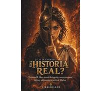 ¿Y si te cuento una historia real?: Volumen II: Libro juvenil de ingenio y aventuras para niños y adolescentes a partir de 10 años (Historias que parecen imposibles)
