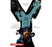 Y: The Last Man: Deluxe Edition Book One