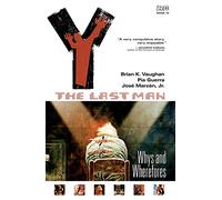 Y: The Last Man Vol. 10 - Whys And Wherefores