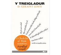 Treigladur, Y – A Check-List of Welsh Mutations – New Edition