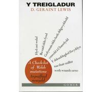 Y Treigladur: A Check-list of Welsh Mutations (Argraffiad Newydd) (English, Welsh and Welsh Edition) by D. Geraint Lewis (1998-02-07)