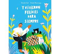 Y vivieron felices para siempre