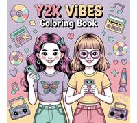 Y2K VIBES coloring book: Girly vibes | Y2k fashion coloring book ( bold and easy )