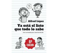 Ya está el listo que todo lo sabe: Una curiosidad para cada día del año
