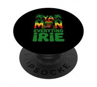Ya Mon Everything Irie Jamaican Patois Rasta Weed Smoking PopSockets Adhesive PopGrip
