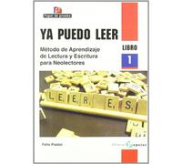 Ya puedo leer / I Can Read: Metodo de aprendizaje de lectura y escritura para neolectores / Learning Method of Reading and Writing for New Readers: 1 (Papel de prueba)