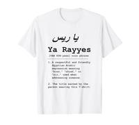 Ya Rayyes The Boss Egyptian Arabic Value Graphic T-Shirt