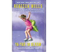 YA YAS BLOOM: A Novel