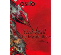 Yaa-hoo! The Mystic Rose