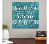 YAASIMOULE And if not He is still good canvas wall art