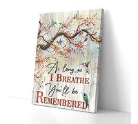 YAASIMOULE As Long As I Breathe You’ll Be Remembered Hummingbird Canvas Wall Art